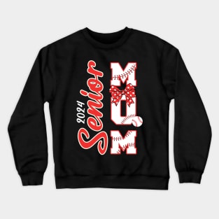 Senior Mom Class Of 2024 Baseball Graduation Gift For Women mother day Crewneck Sweatshirt